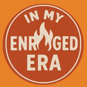 “In my Enraged Era”  3 stickers per order
